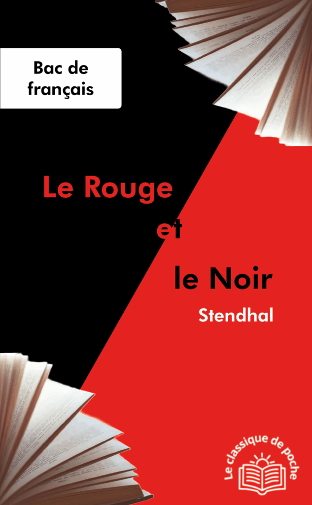 Le Rouge et le Noir, Stendhal