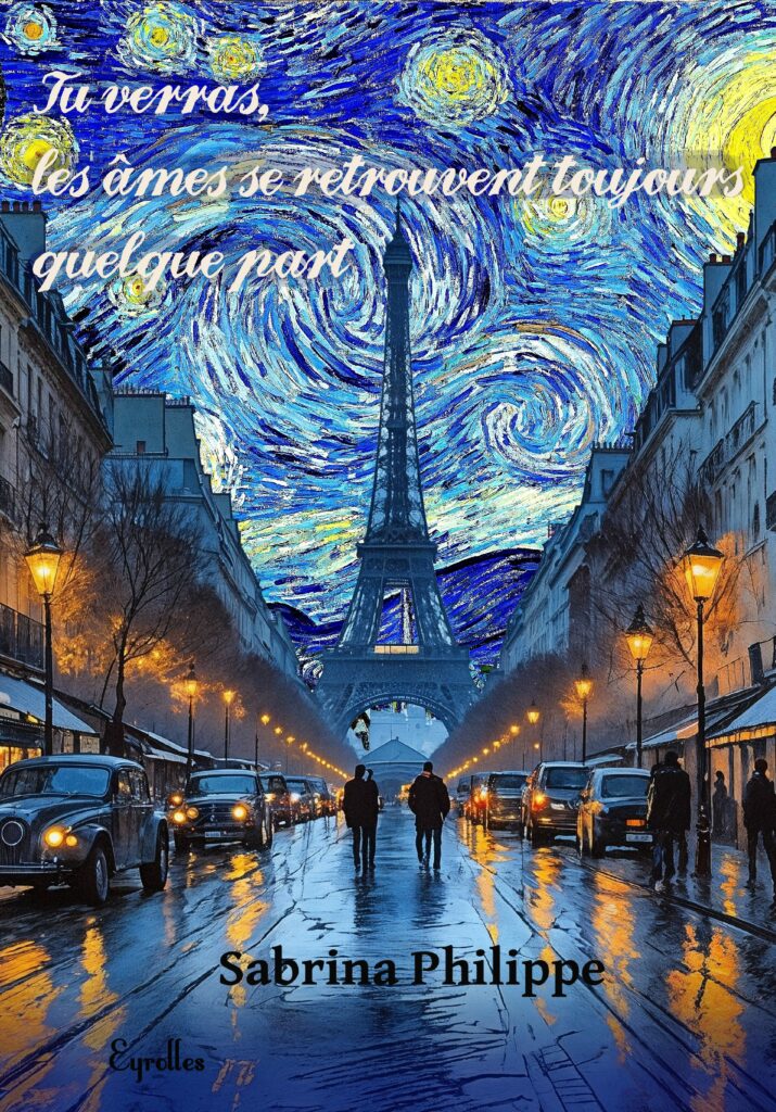 Tu verras, les âmes se retrouvent toujours quelque part