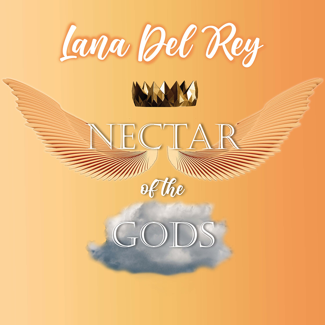 Nectar of the Gods. Lana Del Rey